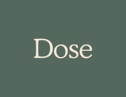 Dose