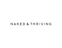 Naked & Thriving