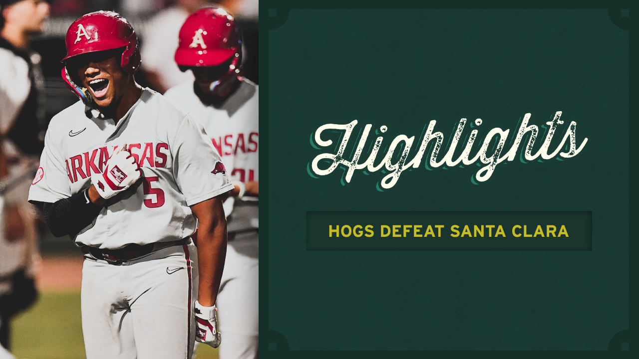 Arkansas vs. Santa Clara: How to watch Fayetteville Regional opener