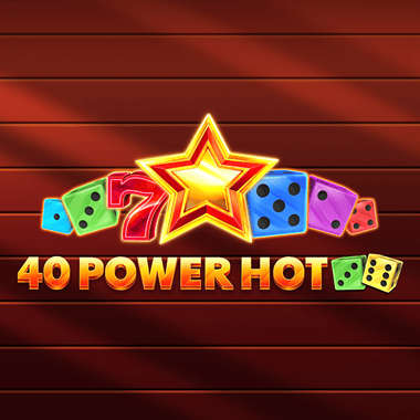40 Power Hot Dice Edition