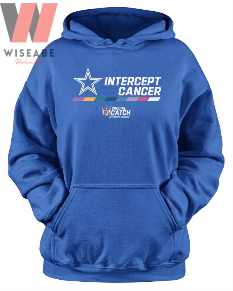 Cheap NFL Intercept Cancer Cowboys Hoodie, Dallas Cowboy Shirt - Wiseabe  Apparels