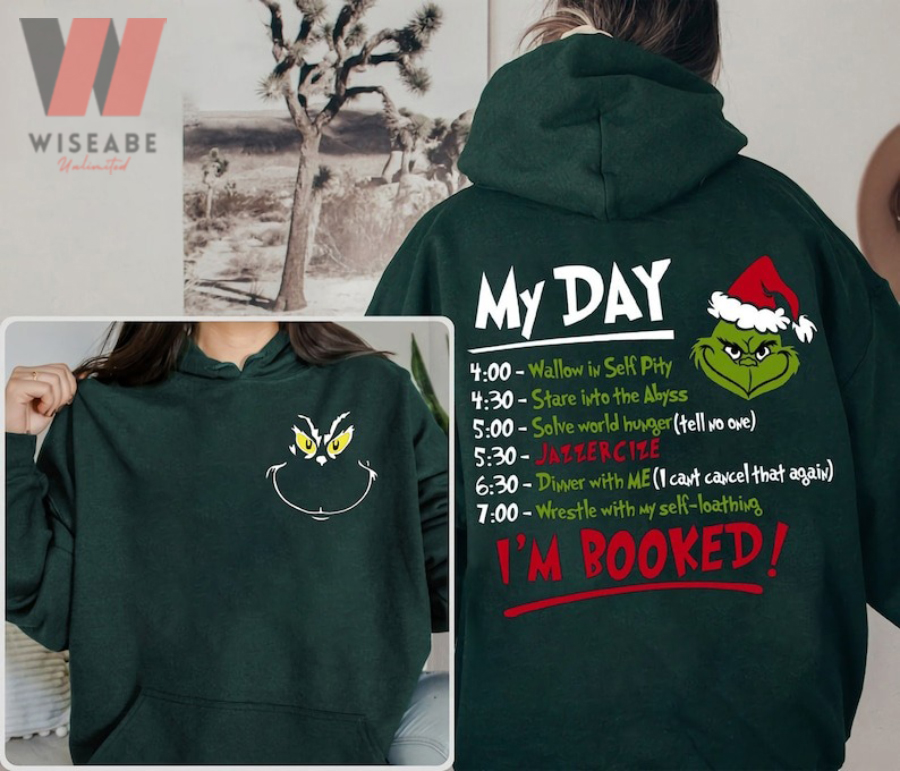 Cheap Grinch Face My Day Christmas Im Book Two Side The Grinch Sweatshirt