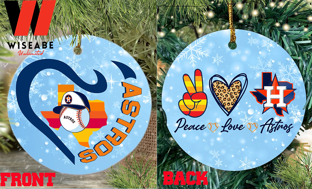 Peace Love And Houston Astros World Series 2022 Christmas Ornament, Xmas Gifts Idea For MLB Lovers