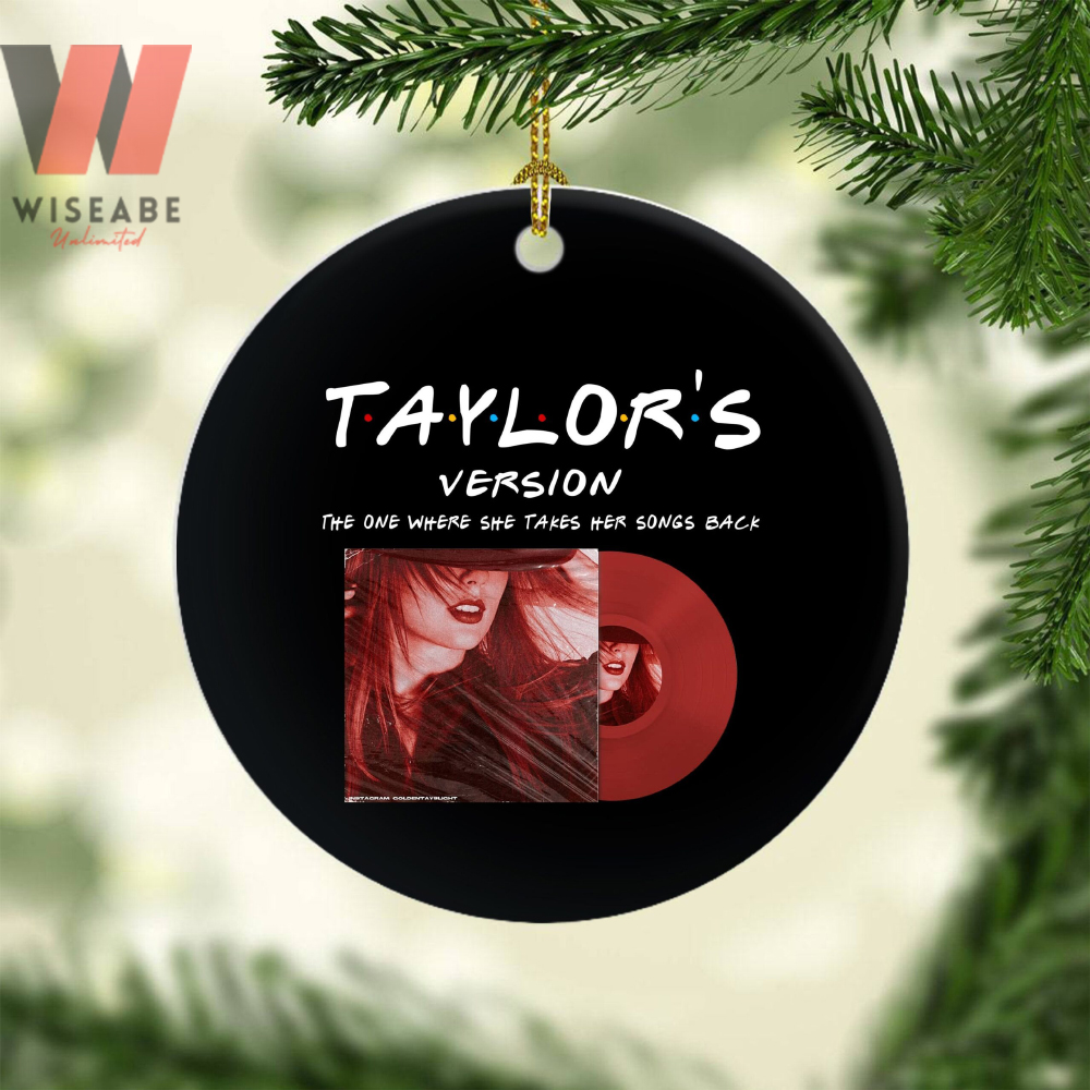 Taylors Version The One Where She Takes Her Song Back Cheap Christmas Ornament