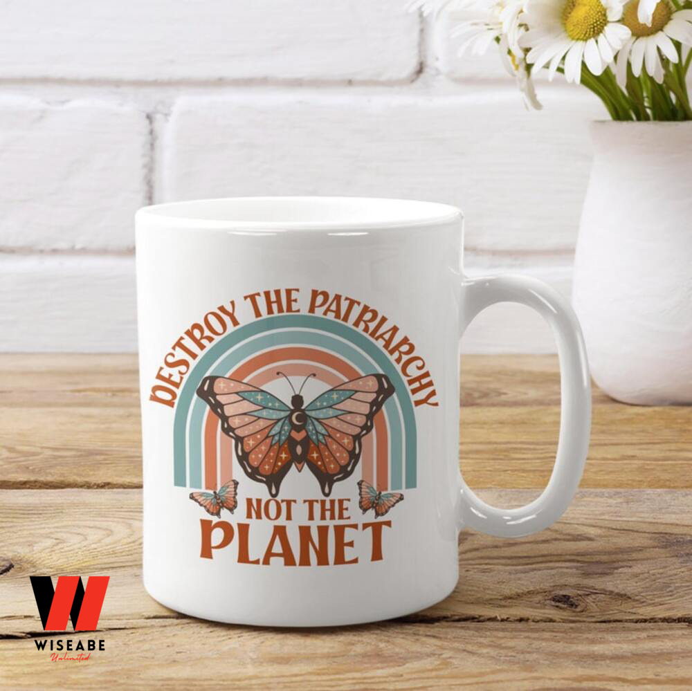 Butter Fly And Rainbow Destroy The Patriarchy Not The Planet Mug, Feminist Gift