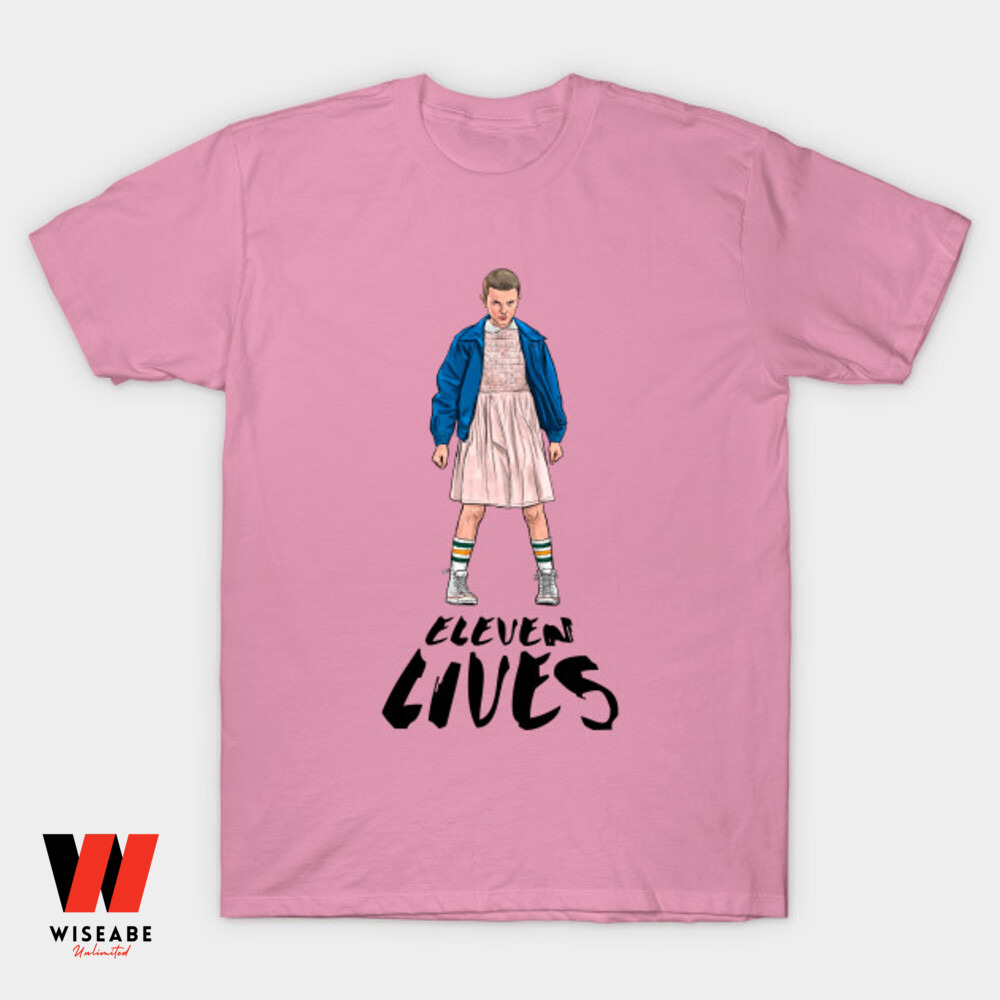 Cute Eleven Lives Stranger Things Womens Shirt