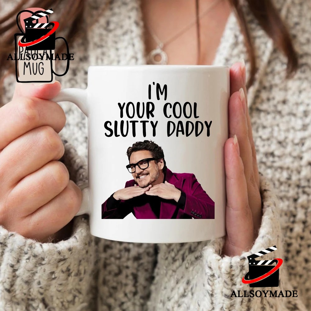 https://storage.googleapis.com/woobackup/allsoymade/2023/03/I-Am-Your-Cool-Slutty-Daddy-Pedro-Pascal-Star-Wars-Mug-Star-Wars-Fathers-Day-Gifts.jpg