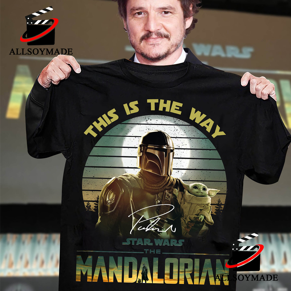 Signature Of Pedro Pascal Star Wars The Mandalorian Shirt, New Grogu  Merchandise - Allsoymade