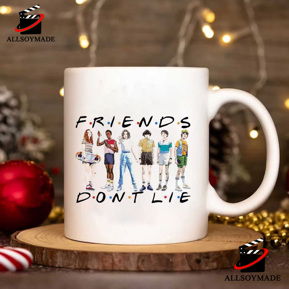 Unique Friends Dont Lie Stranger Things Mug, Stranger Things Gifts For Tweens