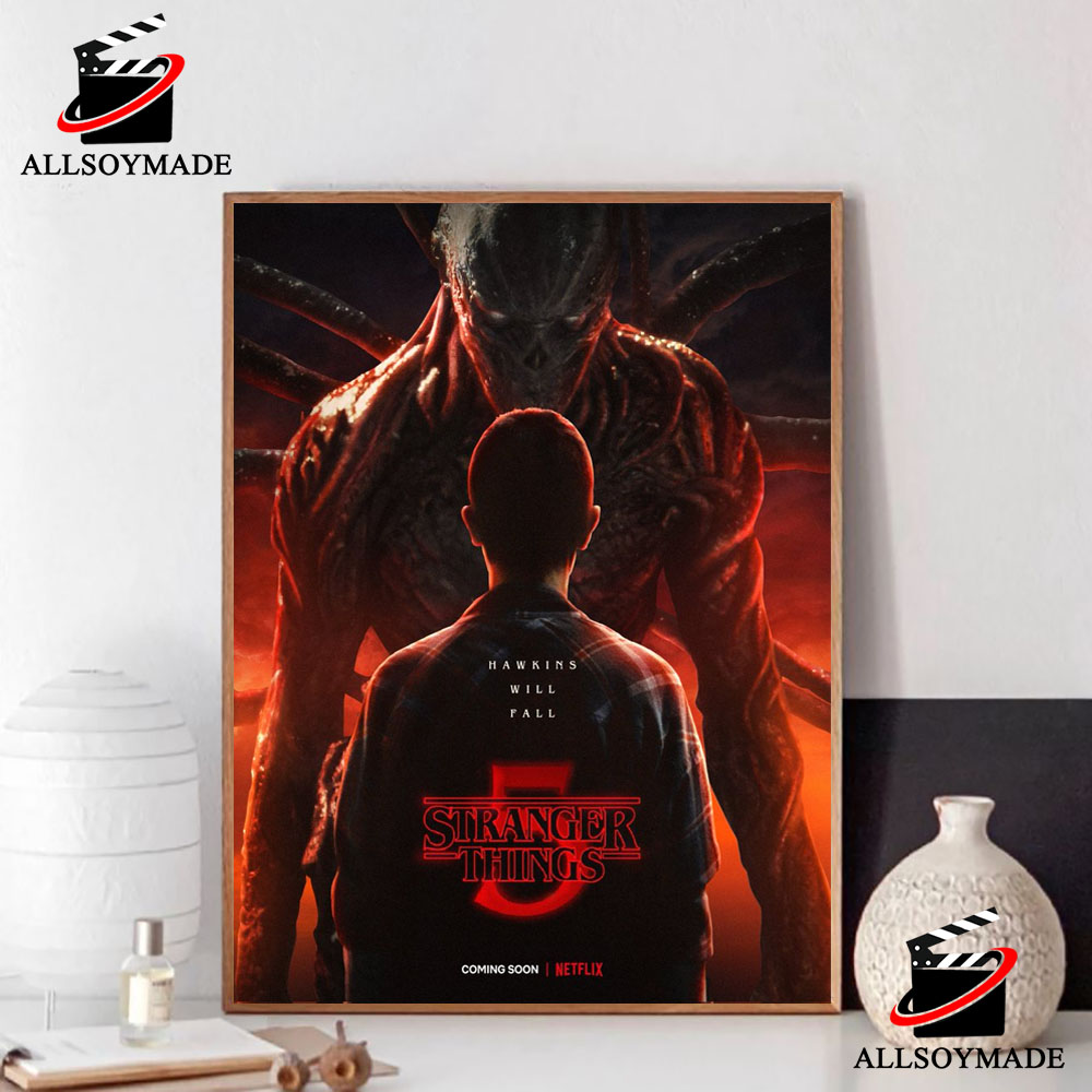 Stranger Things 5 The Final Season Hawkins Will Fall Home Decor Poster  Canvas - REVER LAVIE