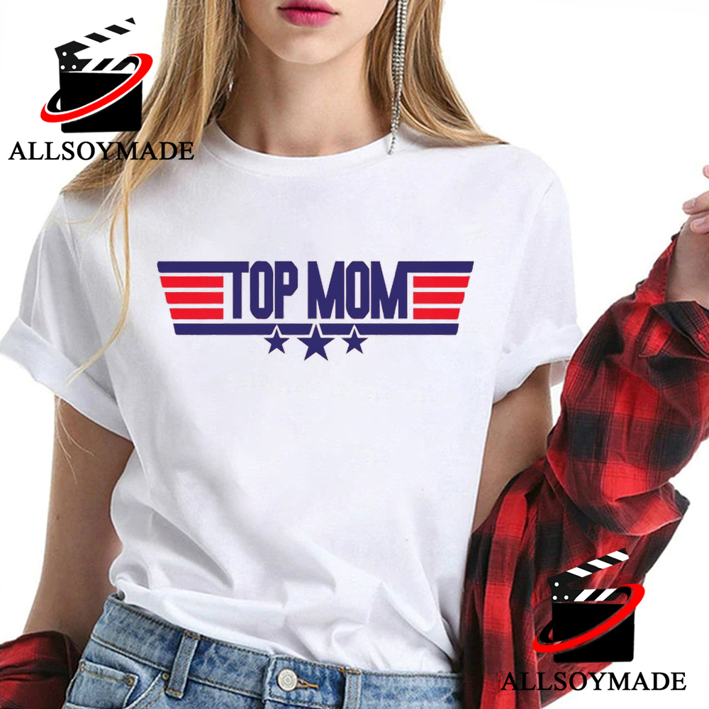 Cheap Top Mom Happy Mothers Day T Shirt, Cool Mom Shirt, Mothers