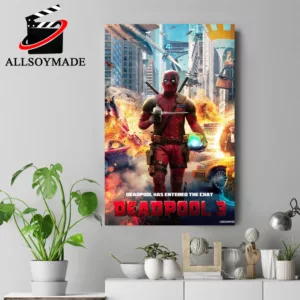 Deadpool 3 Deadpool Has Entered The Chat Movie Home Decor Poster Canvas -  Mugteeco