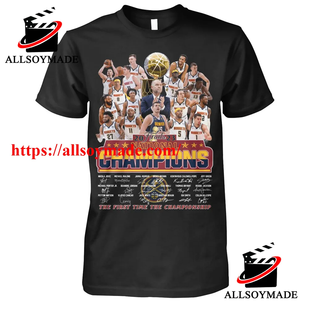 The First Time The Championship Denver Nuggets T Shirt, Denver