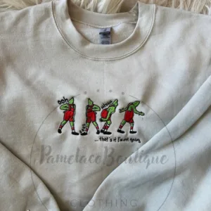 Embroidered That's It I'm Not Going Embroidered Sweatshirt