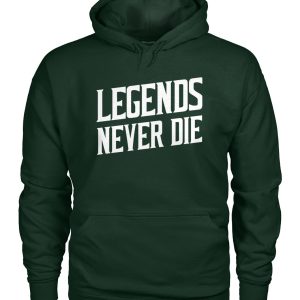 Legends Never Die