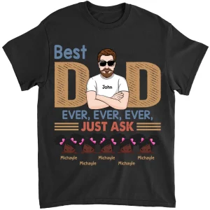 Family - Best Dad Ever Ever Ever Just Ask