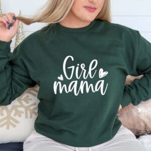 Girl Mama Sweatshirt, Girl Mama Sweater, Girl Mama Gift, Mama Girl Sweatshirt, Mom of Girls Sweatshirt, Girl Mom Shirt, Mom of Girls.
