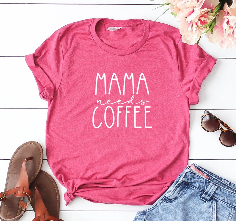 Mama Needs Coffee Shirt Momlife Tshirt Mothers Day Gift Tired As A