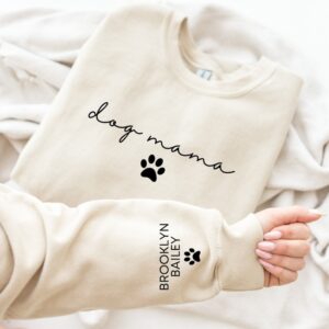 Custom Dog Mama Sweatshirt with Pet Name on Sleeve, Crewneck or Hoodie, Custom Neck and Sleeve Design, Fur Mama, Dog Mom Shirt, Cat Mama