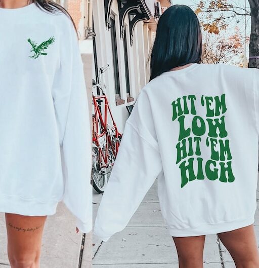 Hit 'Em Low Hit 'Em High Sweatshirt, Road to Victory Sweatshirt, Philly Sweatshirt, Philadelphia Shirt, Game Day Shirt, Football Shirt