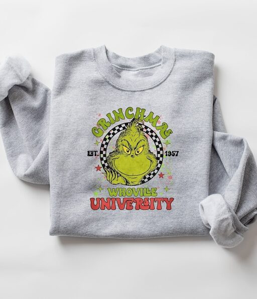 Whoville University Est 1957 Sweatshirt, University of Whoville Grinch Crewneck, Grinch Christmas Shirt Gift, Grinch Christmas Shirts