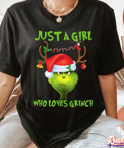 Just A Girl Who Loves Grinch Santa Angry Shirt