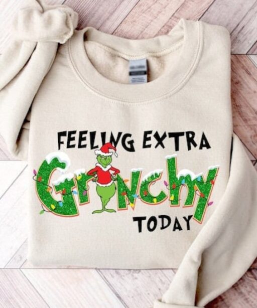 Feeling Extra Grinchy Today Christmas Shirt