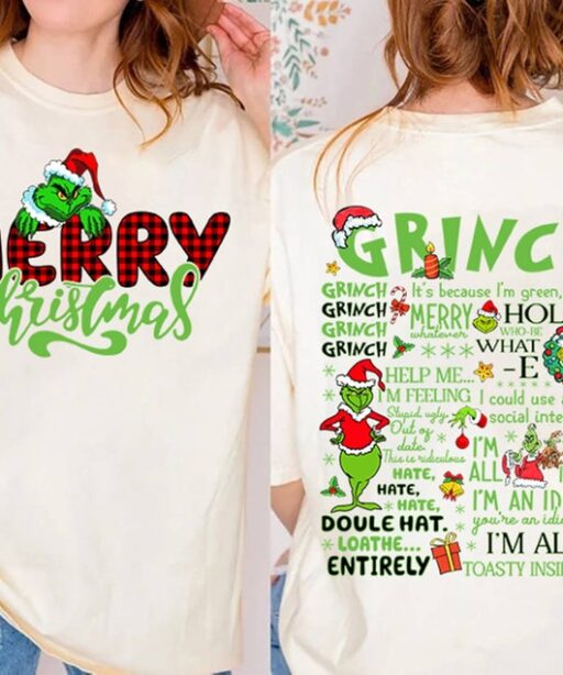 Funny Grinch Quote Christmas Shirt