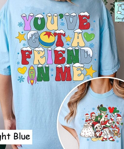 Disney You're Got A Friends In Me Christmas 2Sided Shirt