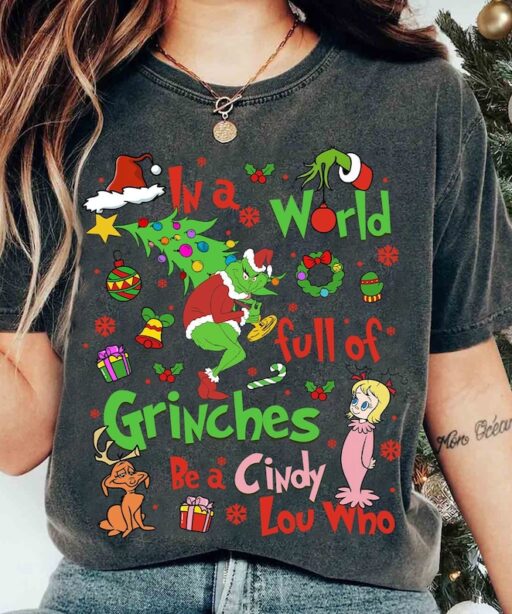 In A World Full Of Grinches Christmas shirt