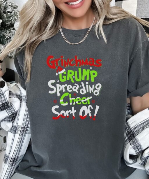 Funny Saying Grinch Shirt