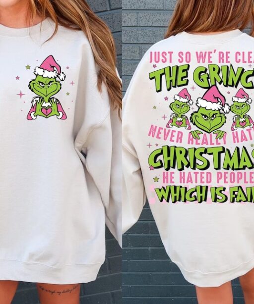 The Grinch Never Really Hated Christmas Shirt