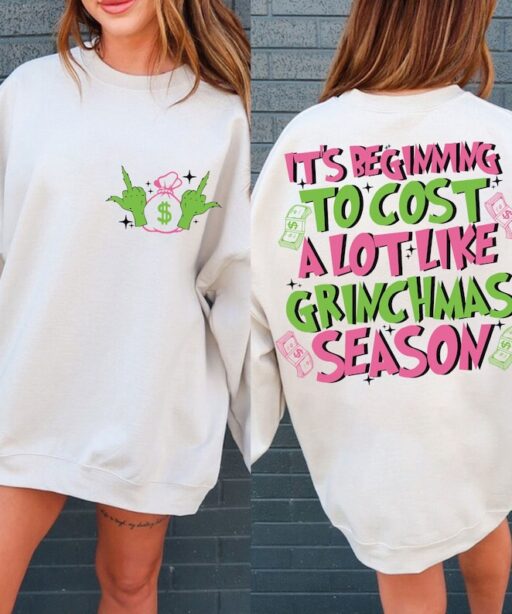 It's Beginning To Cost A Lot Like Christmas Shirt