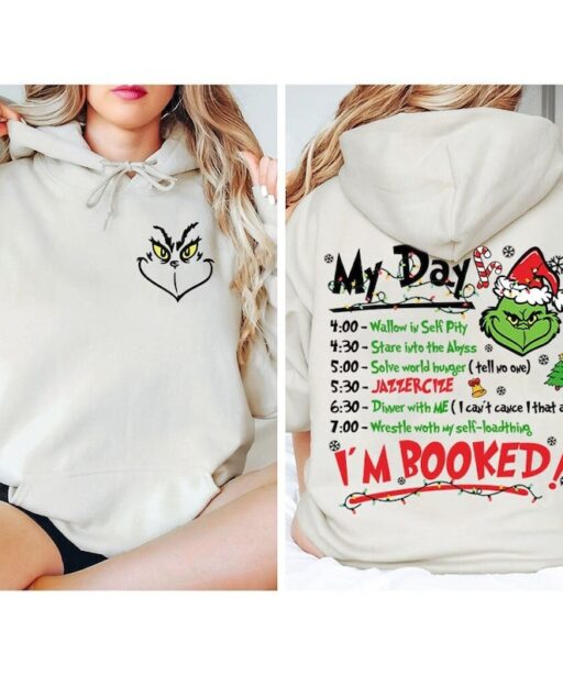 Grinchmas Christmas Schedule My Day I'm Booked Shirt