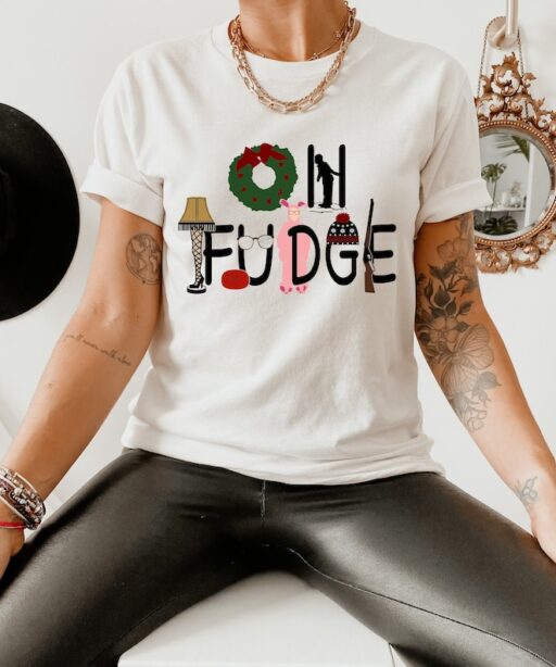 OH Fudge Christmas Movie Watching Shirt