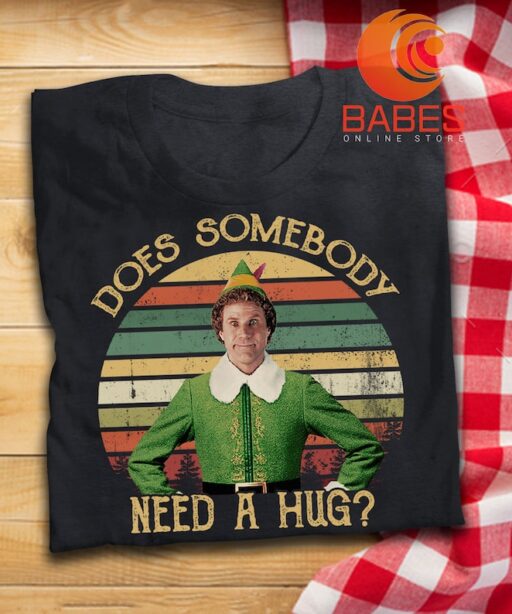 Buddy Elf Tshirt Does Somebody Need A Hug Vintage Shirt