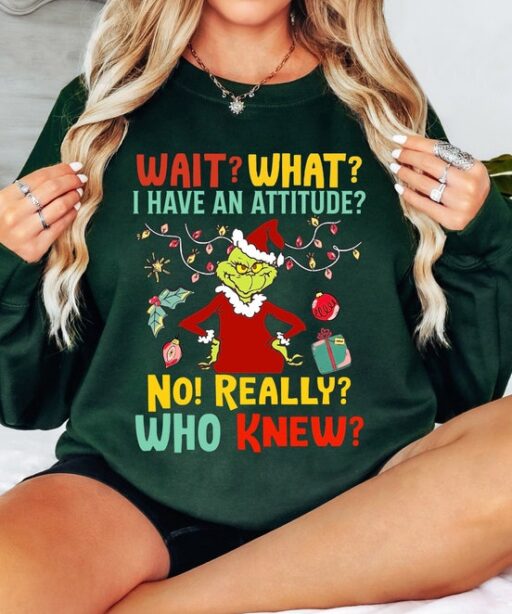 Wait What I Have An Attitude Who Knew Shirt