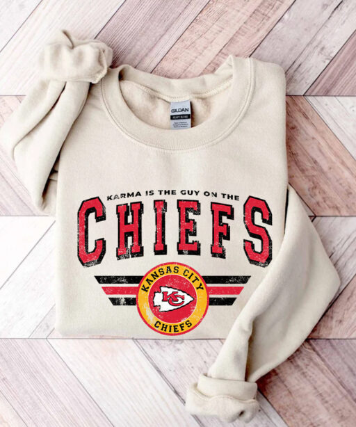 Karma Is A Guy On The Chiefs Sweatshirt