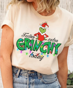 Feeling Extra Grinchy Today Christmas Shirt