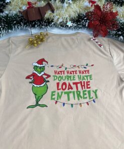 Grinch Double Hate Shirt