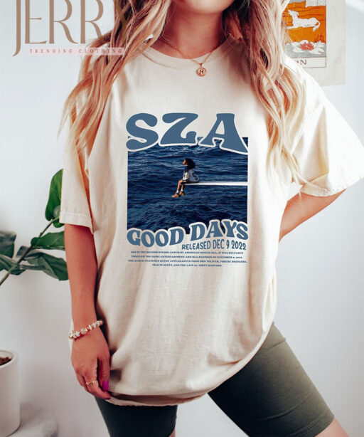 Cheap Good Days SZA SOS Tour 2023 T Shirt, SZA SOS Tour Merchandise Gift For RnB Lovers