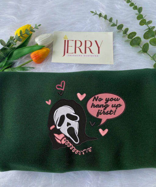 No You Hang Up First Scream Halloween Embroidered Sweatshirt