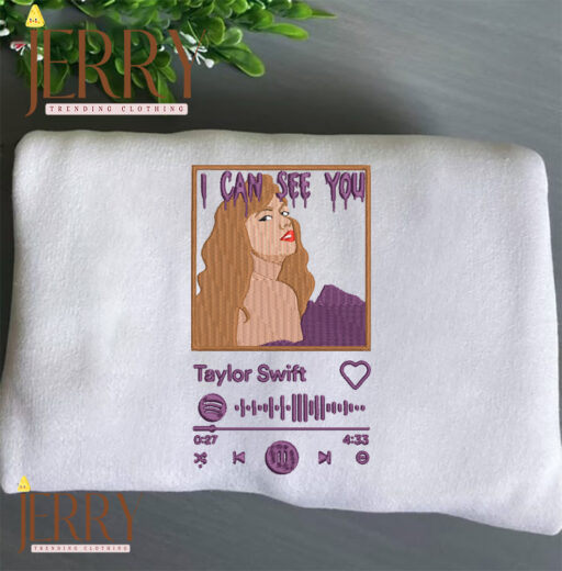 I Can See You Taylor Swift Embroidery Sweatshirt