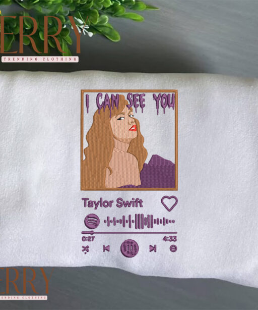 I Can See You Taylor Swift Embroidery Sweatshirt