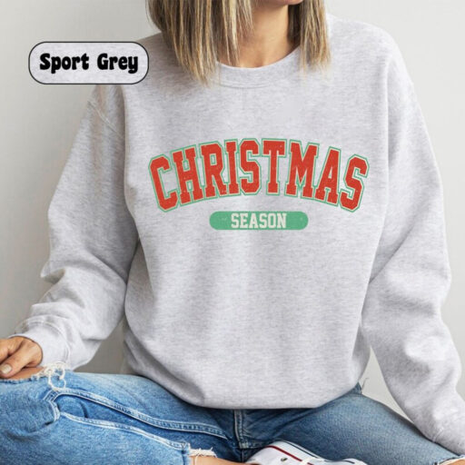 Christmas Season Sweatshirt, Womens Christmas Sweatshirt, Christmas Sweatshirts for Women, Christmas Gift Women, Merry Christmas Sweatshirt