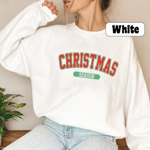 Christmas Season Sweatshirt, Womens Christmas Sweatshirt, Christmas Sweatshirts for Women, Christmas Gift Women, Merry Christmas Sweatshirt