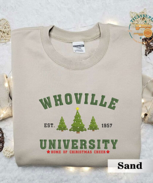 Christmas Tree Farm Embroidered Sweatshirt, Whoville University Embroidered Sweatshirt, Christmas Embroidery Sweatshirt, Cute Sleeve