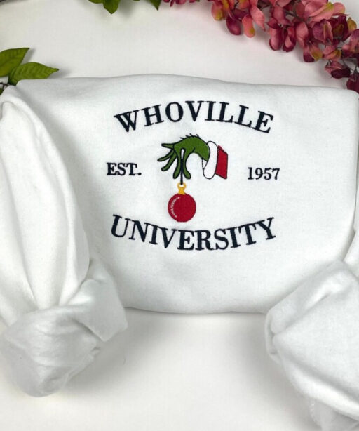 Christmas Whoville University Embroidered Sweatshirt, Christmas Embroidery Sweatshirt, Christmas Sweatshirt, Christmas Crewneck