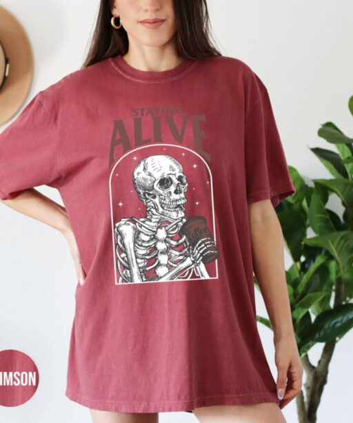 Comfort Colors Staying Alive Shirt, Trendy Coffee Shirt, Funny Skeleton Shirt,Coffee Lovers Gift,Skull Vintage Comfort Color shirt for Women