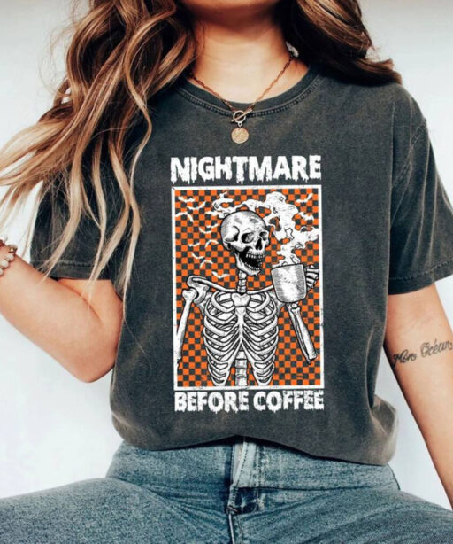 Comfort Colors® Halloween Nightmare Before Coffee Skeleton Shirt, Halloween Coffee Shirt, Funny Halloween Tee, Trendy Fall Coffee Lover Gift